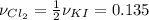 \nu_{Cl_2} = н\nu_{KI} = 0.135