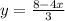 y=\frac{8-4x}{3}