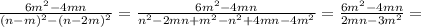 \frac{6m^2-4mn}{(n-m)^2-(n-2m)^2}=\frac{6m^2-4mn}{n^2-2mn+m^2-n^2+4mn-4m^2}=\frac{6m^2-4mn}{2mn-3m^2}=