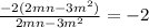 \frac{-2(2mn-3m^2)}{2mn-3m^2}=-2