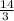 \frac{14}{3\\}