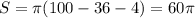 S=\pi (100-36-4)=60\pi