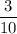 \displaystyle\frac{3}{10}