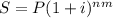 S=P(1+i)^{nm}