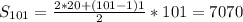 S_{101} = \frac{2*20+(101-1)1 }{2} *101=7070