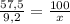 \frac{57,5}{9,2} = \frac{100}{x} 