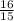  \frac{16}{15} 