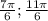 \frac{7\pi }{6} ;\frac{11\pi }{6}