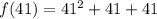 f(41)=41^2+41+41