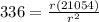 336=\frac{r(21054)}{r^2}