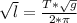 \sqrt{l}=\frac{T*\sqrt{g}}{2*\pi}