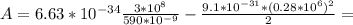 A=6.63 *10 ^{-34} \frac{3*10 ^{8} }{590*10 ^{-9} } - \frac{9.1*10 ^{-31}*(0.28*10 ^{6} ) ^{2} }{2} =