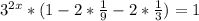 3^{2x}*(1-2*\frac{1}{9}-2*\frac{1}{3})=1