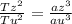 \frac{Tz^{2}}{Tu^{2}}=\frac{az^{3}}{au^{3}}