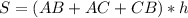 S=(AB+AC+CB)*h