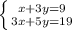 \left \{ {{x + 3y = 9} \atop {3x + 5y = 19}} \right.