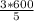 \frac{3*600}{5}