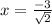 x=\frac{-3}{\sqrt2}