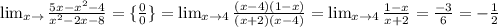 \lim_{x \to \4} \frac{5x-x^2-4}{x^2-2x-8}=\{\frac{0}{0}\}=\lim_{x \to 4} \frac{(x-4)(1-x)}{(x+2)(x-4)} = \lim_{x \to 4} \frac{1-x}{x+2}=\frac{-3}{6} =-\frac{1}{2}