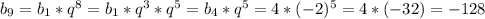 b_{9}=b_{1}*q^{8}=b_{1}*q^{3}*q^{5}=b_{4}*q^{5}=4*(-2)^{5}=4*(-32)=-128