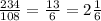 \frac{234}{108}=\frac{13}{6}=2\frac{1}{6}