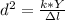 d^2 =\frac{k*Y}{зl}