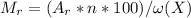 M_r = (A_r*n*100 )/ \omega(X)