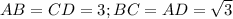 AB=CD=3;BC=AD=\sqrt{3}