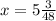 x=5\frac{3}{48}