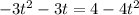 -3t^2-3t=4-4t^2