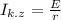 I_{k.z}=\frac{E}{r}