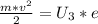 \frac{m*v^2}{2}= U_3*e