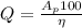 Q=\frac{A_{p}100}{\eta}