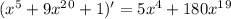 (x^5+9x^2^0+1)'=5x^4+180x^1^9