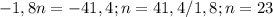 -1,8n=-41,4; n=41,4/1,8; n=23