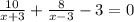 \frac{10}{x+3}+\frac{8}{x-3}-3=0