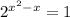 2^{x^2-x}=1