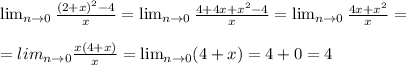 \lim_{n \to 0} \frac{(2+x)^2-4}{x}=\lim_{n \to 0}\frac{4+4x+x^2-4}{x}=\lim_{n \to0}\frac{4x+x^2}{x}=\\\\=lim_{n \to 0}\frac{x(4+x)}{x}=\lim_{n \to 0}(4+x)=4+0=4