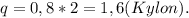 q=0,8*2=1,6(Kylon).