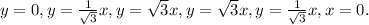 y = 0, y = \frac{1}{\sqrt{3}}x, y = \sqrt{3}x, y = \sqrt{3}x, y = \frac{1}{\sqrt{3}}x, x = 0.