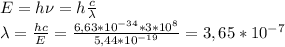 E=h\nu=h\frac{c}{\lambda}\\ \lambda=\frac{hc}{E}=\frac{6,63*10^{-34}*3*10^8}{5,44*10^{-19}}=3,65*10^{-7}