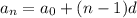 a_n = a_0 + (n-1)d