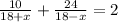 \frac{10}{18+x}+\frac{24}{18-x}=2