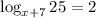 \log_{x+7}25=2