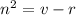 n^2=v-r