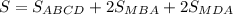 S=S_{ABCD}+2S_{MBA}+2S_{MDA}