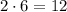 2\cdot6=12