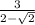 \frac{3}{2-\sqrt{2}}