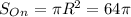 S_O_n=\pi R^2=64\pi