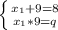 \left \{ {{x_1+9=8} \atop {x_1*9=q}}